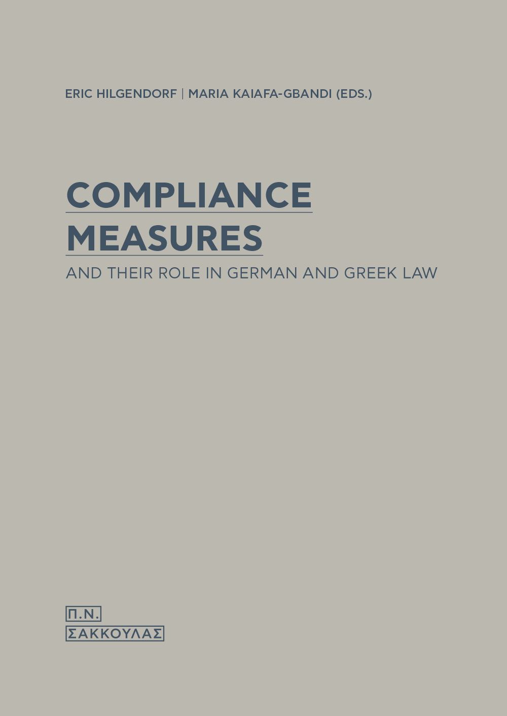 COMPLIANCE MEASURES AND THEIR ROLE IN GERMAN AND GREEK LAW